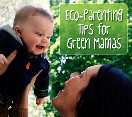 Eco-Parenting-Tips-for-Green-Mamas